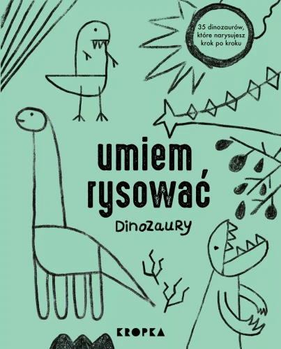 pol_pl_wydawnictwo_KROPKA_Umiem_rysowac_dinozaury (2).webp